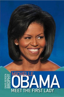 Michelle Obama: Meet the First...