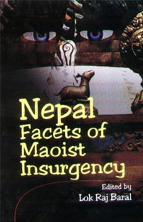 Nepal: Facets of Insurgency
