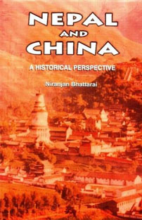Nepal and China: A Historical ...