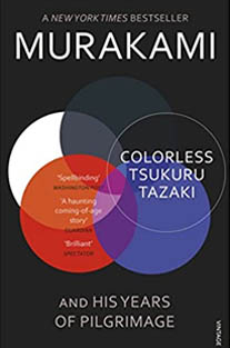 Colorless Tsukuru Tazaki and H...