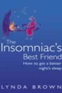 The Insomniac’s Best Fri...