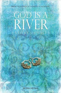 God is a River: A Story of Fai...