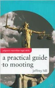 A Practical Guide to Mooting