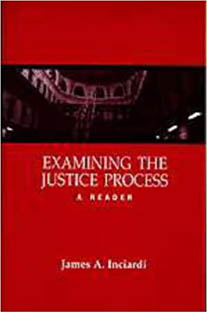 Examining the Justice Process:...