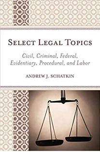 Select Legal Topics: Civil, Cr...