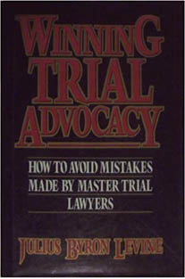 Winning Trial Advocacy: How to...
