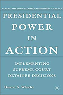 Presidential Power in Action: ...