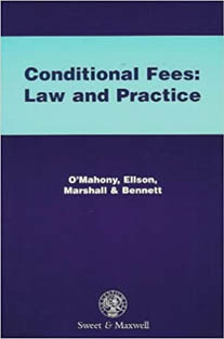 Conditional Fees: Law and Prac...
