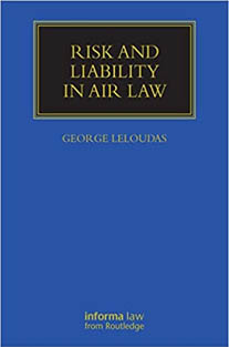 Risk and Liability in Air Law ...