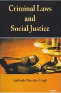 Criminal Laws and Social Justi...