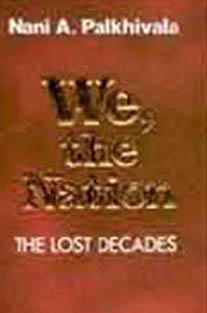 We, the Nation: the Lost Decad...
